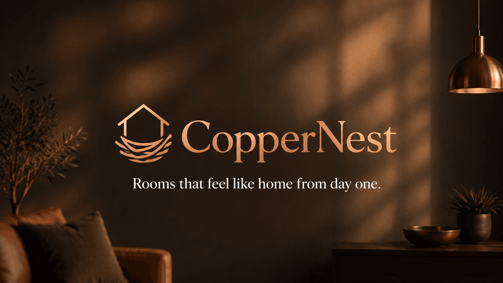 CopperNest — Rooms that feel like home from day one